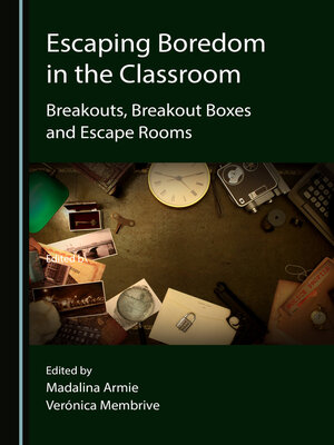 cover image of Escaping Boredom in the Classroom